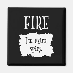 Fire Hot Packet Halloween Taco I'm Extra Spicy Cos Magnet