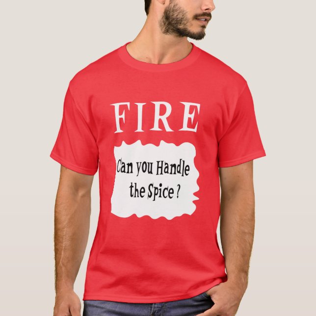FIRE Hot Sauces Funny Halloween Taco Costume Gifts T-Shirt (Front)