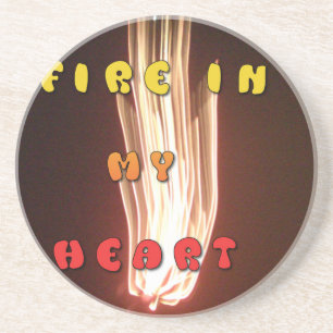 Fire in My Heart Art Print Coaster