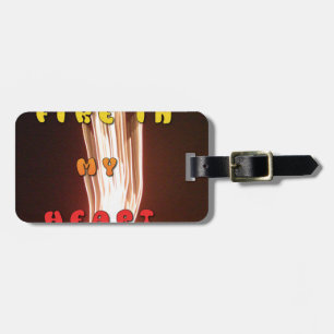 Fire in My Heart Art Print Luggage Tag