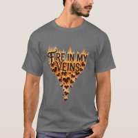 Fire In My Veins – Flaming Heart Inspirational Typ