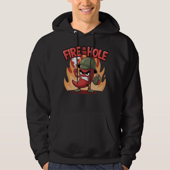 Fire in the Hole Spicy Chilli Pepper Funny Food Hoodie (Front)