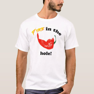 Fire in the hole! T-Shirt