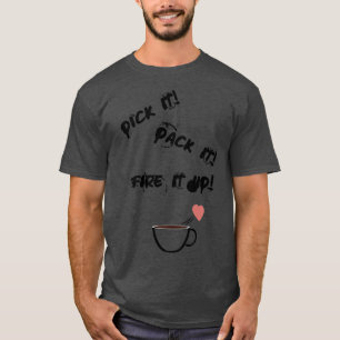 Fire it Up Coffee Love T-Shirt