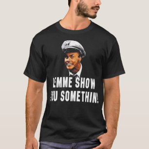 Fire Marshal Bill Lemme Show You Somethin T-Shirt