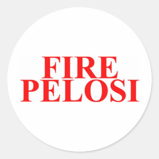Fire Pelosi Classic Round Sticker