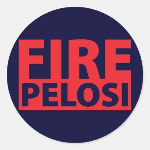 Fire Pelosi Classic Round Sticker