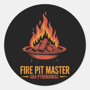 Fire Pit Master Pyromancy Pyrotechnics Fire Pit Classic Round Sticker