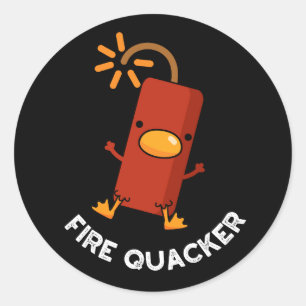 Fire Quacker Funny Fireworks Pun Dark BG Classic Round Sticker