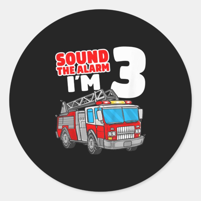 Fire Truck 3 Year Old Firefighter 3rd Birthday Classic Round Sticker (Front)