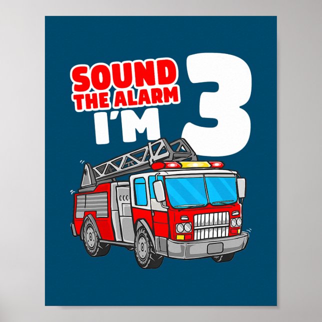 Fire Truck 3 Year Old Firefighter 3rd Birthday Poster (Front)