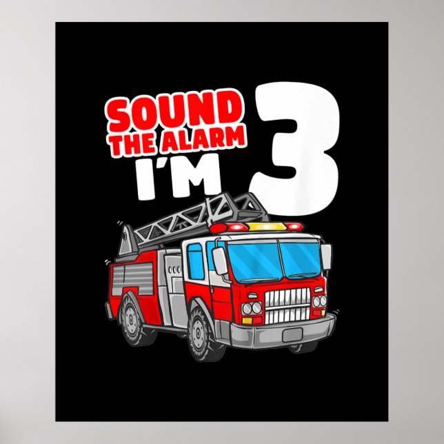 Fire Truck 3 Year Old Firefighter 3rd Birthday Poster (Front)