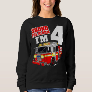 Fire Truck 4 Year Old Firefighter Four 4th Birthda Sweatshirt