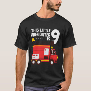 Fire Truck 9Th Birthday Firefighter Fireman 9 Year T-Shirt
