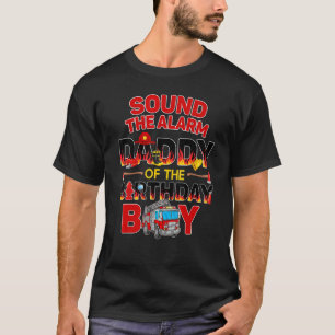 Fire Truck Daddy Birthday Firefighter Daddy Papa T-Shirt