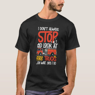 Fire Truck Siren Lights Fire Engine Firefighting T-Shirt