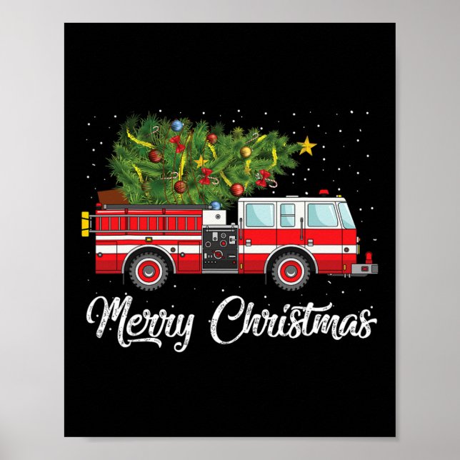 Fire Truck Xmas Tree Funny Firefighter Gift Merry  Poster (Front)
