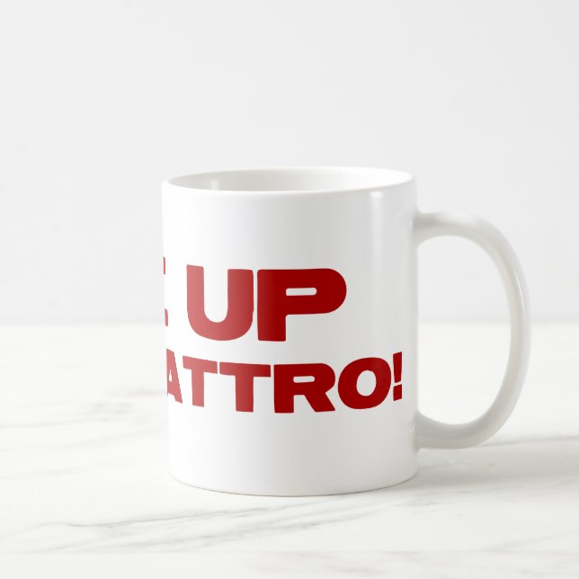 Fire Up The Quattro Coffee Mug (Right)