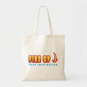 Fire Up Your Imagination Tote Bag