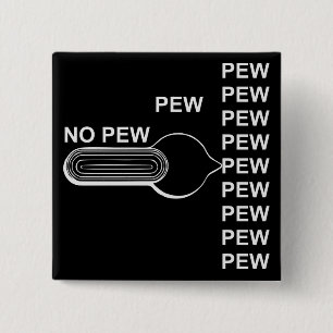 Firearm Selector Switch Pew Pew Pew # 15 Cm Square Badge