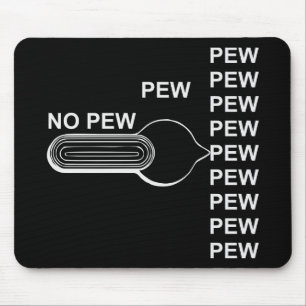 Firearm Selector Switch Pew Pew Pew # Mouse Mat