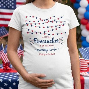 Firecracker On The Way! 4th Of July Baby Shower T-Shirt