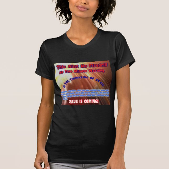 firedrill 3 T-Shirt (Front)