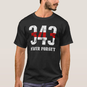 Firefighter 911 Memorial 343 Never Forget T-Shirt