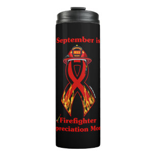 Firefighter Appreciation Month Thermal Tumbler