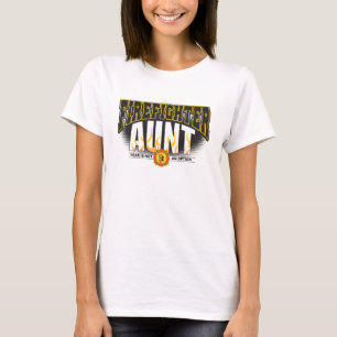 Firefighter Aunt T-Shirt