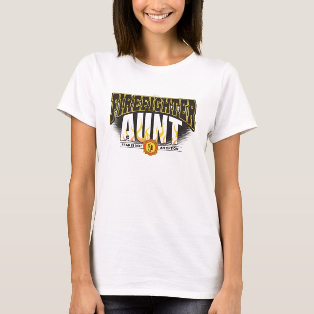 Firefighter Aunt T-Shirt (Front)
