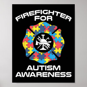 Firefighter Autism Apparel - Best Firefighters Des Poster