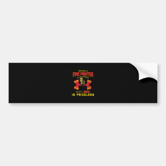 Firefighter - Being A Firefighter Dad Bumper Sticker