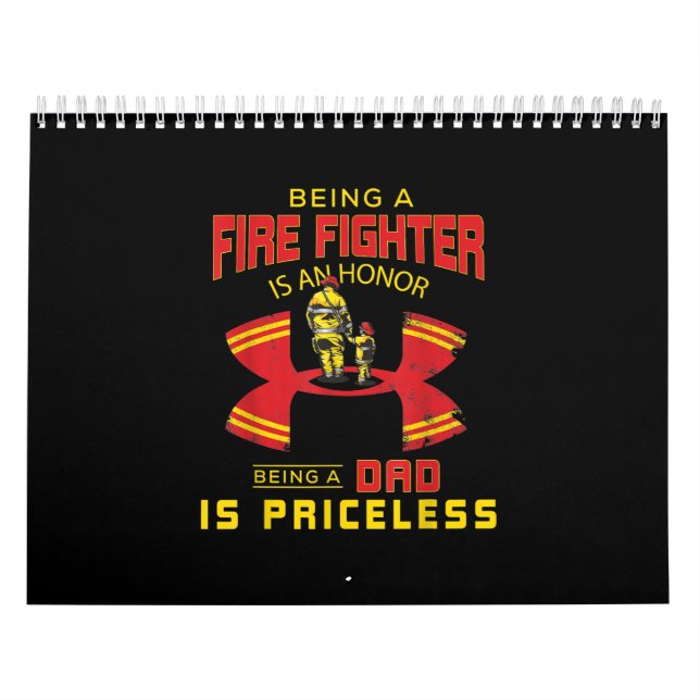 Firefighter - Being A Firefighter Dad Calendar (Cover)