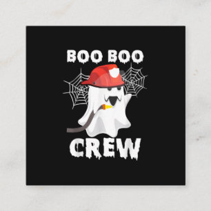 Firefighter Boo Boo Crew Halloween Ghost Fireman Square Business Card