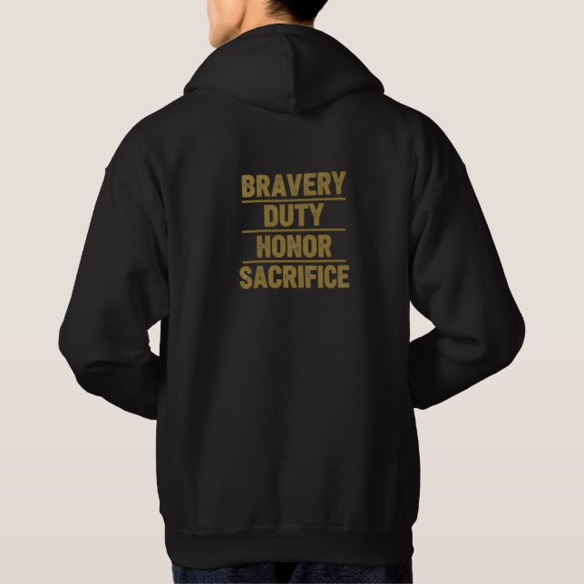 Firefighter Bravery Duty Honor Sacrifice Hoodie (Back)