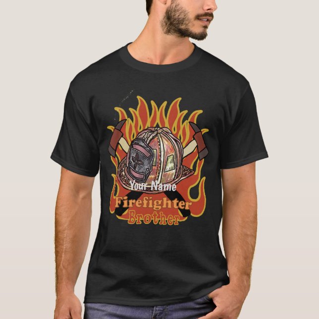 FireFighter Brother  firefighters t-shirt (Front)