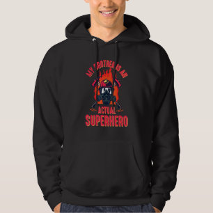 Firefighter Brother Fireman Rescuer Volunteer Fire Hoodie
