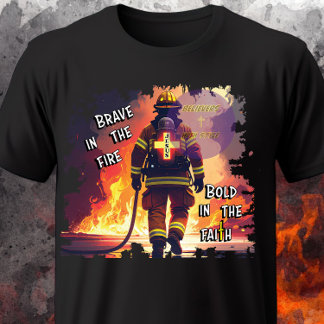 Firefighter - Christian T-Shirt