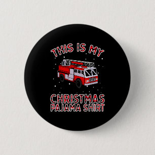 Firefighter Christmas Pajama - Fire Truck Funny Fi 6 Cm Round Badge