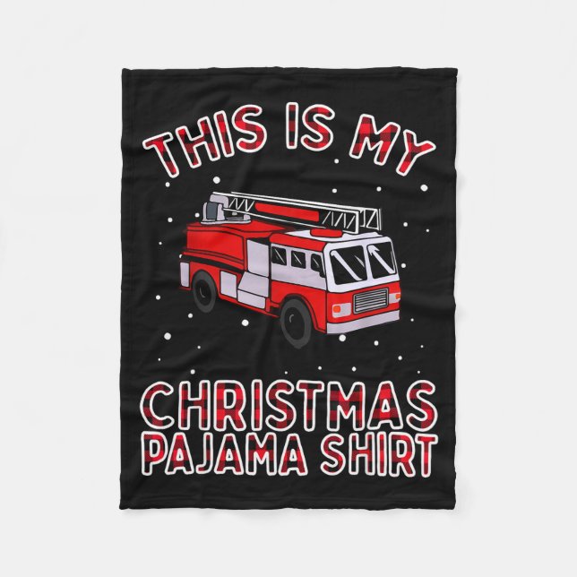 Firefighter Christmas Pajama - Fire Truck Funny Fi Fleece Blanket (Front)