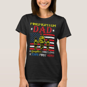 Firefighter Dad Daughter's Love Son Hero Fireman F T-Shirt