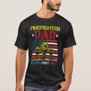 Firefighter Dad Daughter's Love Son Hero Fireman F T-Shirt