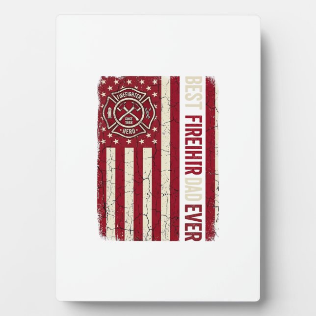 Firefighter Dad Vertical Flag Vintage Plaque (Front)