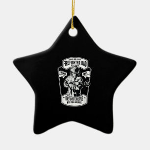 Firefighter Dad With Courage Lifestyle With Pride Ceramic Tree Decoration
