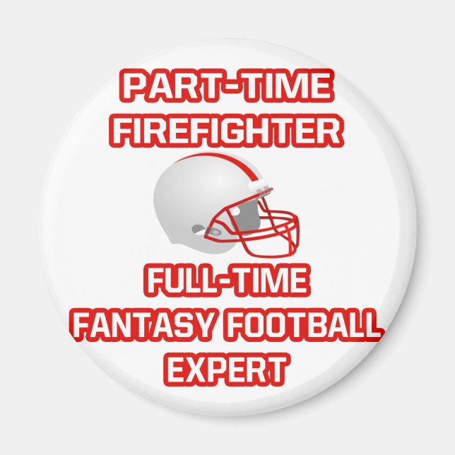 Firefighter .. Fantasy Football Expert Magnet (Front)
