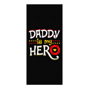 Firefighter Fathers Day Daddy Is My Hero Rack Card