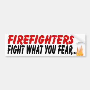 FIREFIGHTER FIGHT BUMPER STICKER