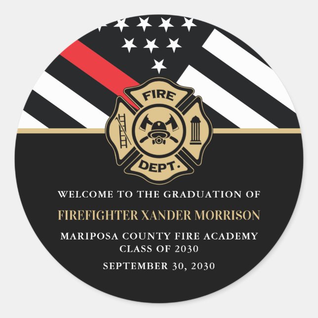 Firefighter Fire Academy Graduation Party Welcome Classic Round Sticker (Front)