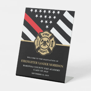Firefighter Fire Academy Graduation Welcome Party Pedestal Sign